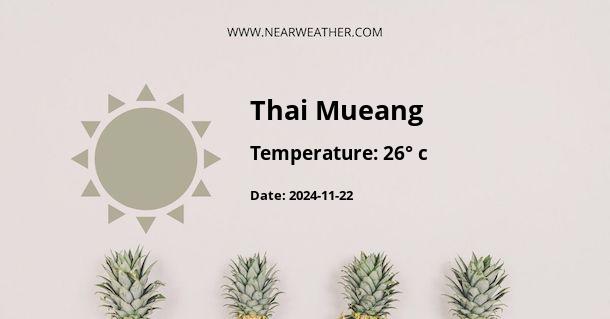 Weather in Thai Mueang