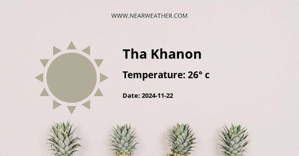 Weather in Tha Khanon