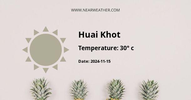 Weather in Huai Khot