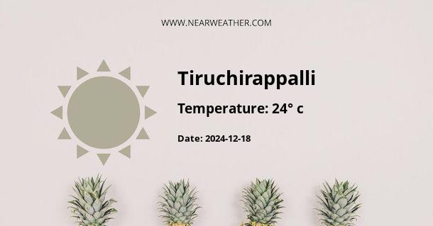 Weather in Tiruchirappalli