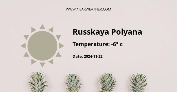 Weather in Russkaya Polyana