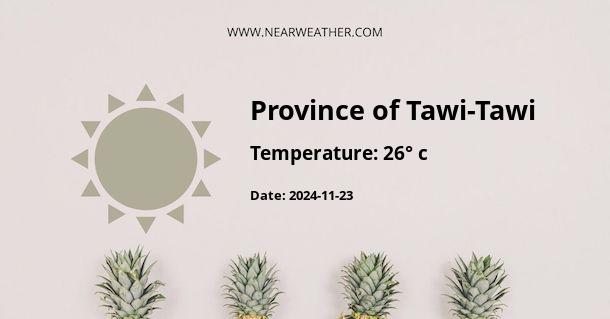 Weather in Province of Tawi-Tawi