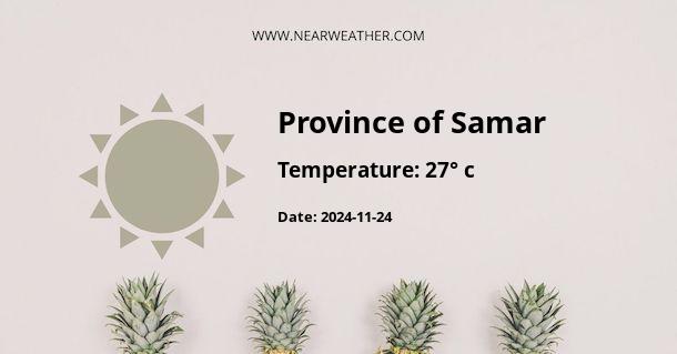 Weather in Province of Samar