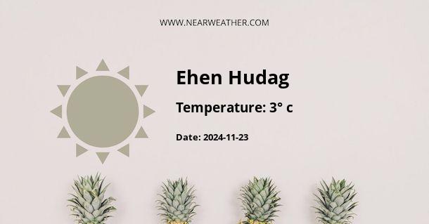 Weather in Ehen Hudag