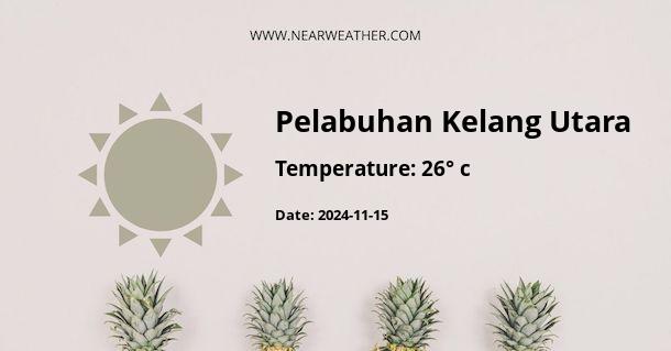 Weather in Pelabuhan Kelang Utara