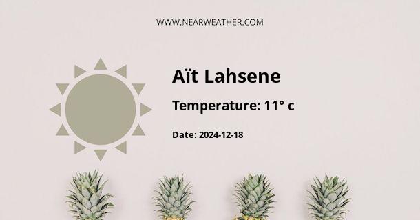 Weather in Aït Lahsene