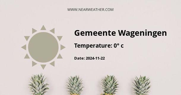 Weather in Gemeente Wageningen