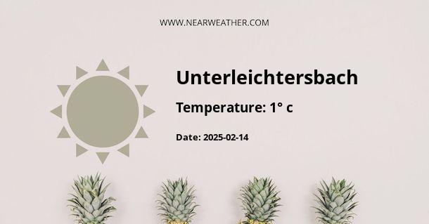 Weather in Unterleichtersbach