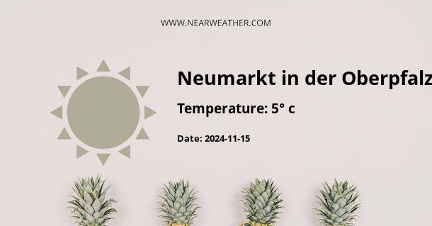 Weather in Neumarkt in der Oberpfalz