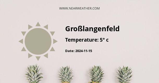 Weather in Großlangenfeld