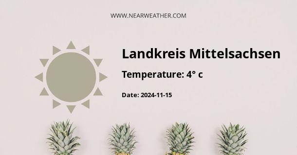 Weather in Landkreis Mittelsachsen