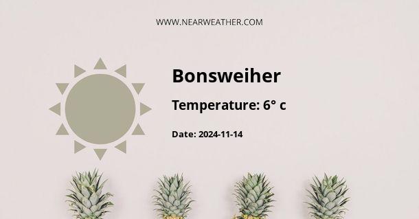 Weather in Bonsweiher