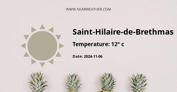 Weather in Saint-Hilaire-de-Brethmas