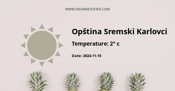 Weather in Opština Sremski Karlovci