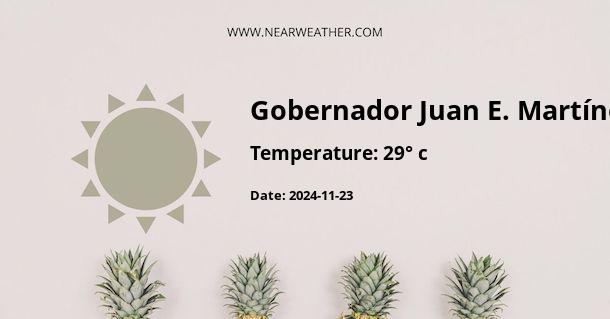 Weather in Gobernador Juan E. Martínez