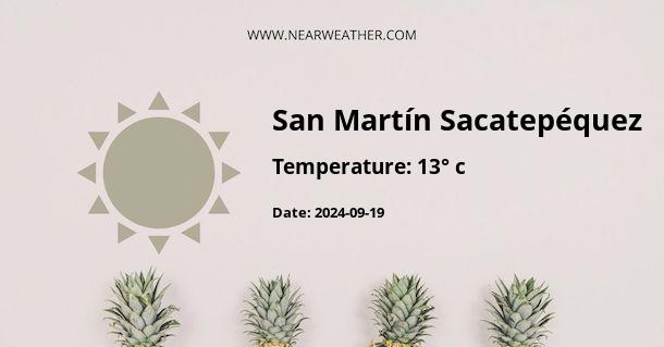 Weather in San Martín Sacatepéquez