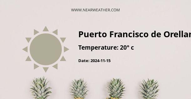 Weather in Puerto Francisco de Orellana