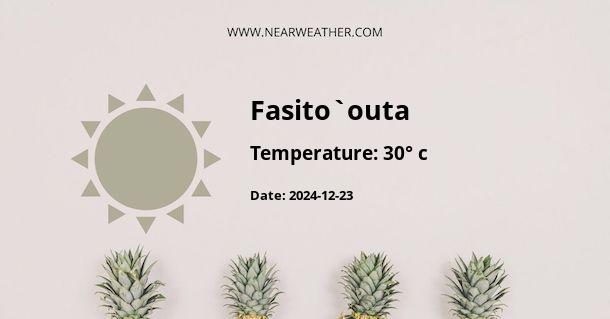 Weather in Fasito`outa