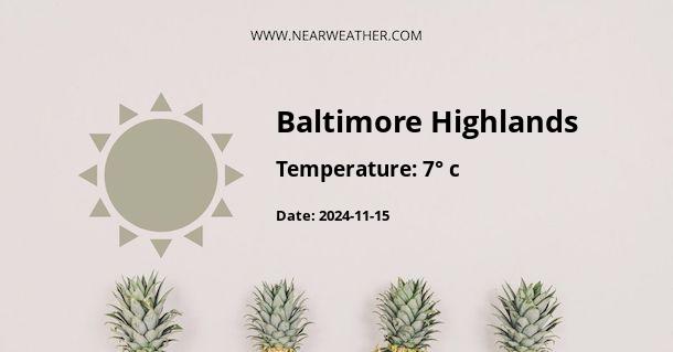 Weather in Baltimore Highlands