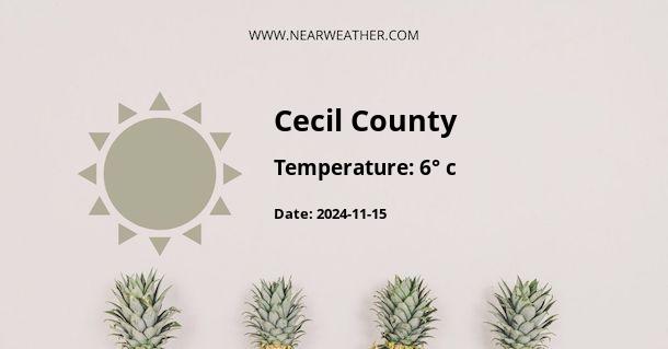 Weather in Cecil County