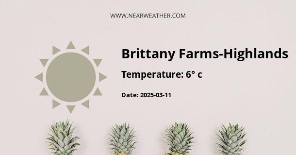 Weather in Brittany Farms-Highlands