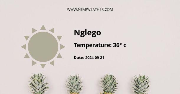 Weather in Nglego