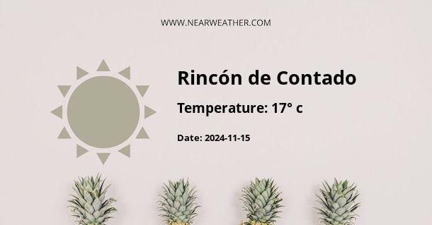 Weather in Rincón de Contado